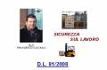 DECRETO LEGGE 81/2008 : SICUREZZA SUL LAVORO