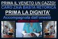 RETORICA SCANDALOSA:  LUCA ZAIA SCATENA INFERNO CHE C'E' GIA'!