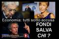 FONDI SALVA STATI... FORSE ! INQUIETANTI CONGETTURE...
