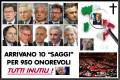 ARRIVANO A SALVARCI 10 SAGGI NOMINATI DA NAPOLITANO !