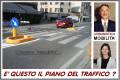 INCROCIO MALEDETTO MODIFICATO: QUESTO IL PIANO DEL TRAFFICO ?