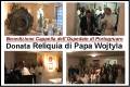 BENEDIZIONE CAPPELLA OSPEDALE CON RELIQUIA DI PAPA WOJTYLA